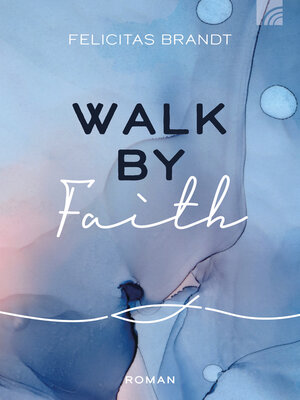 cover image of Walk by FAITH